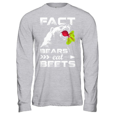 Fact Bears Eat Beets T-Shirt & Hoodie | Teecentury.com