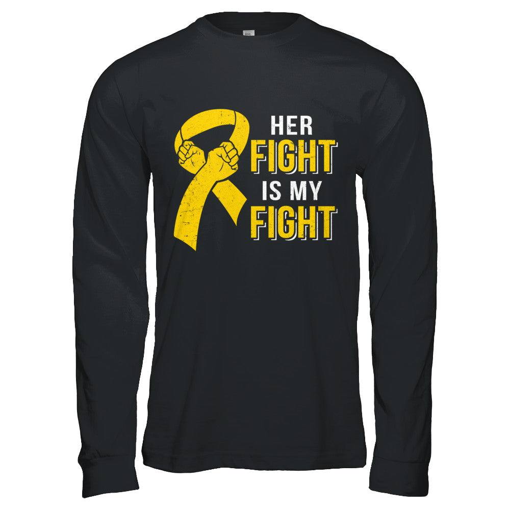 Her Fight Is My Fight Childhood Cancer Yellow Ribbon T-Shirt & Hoodie | Teecentury.com