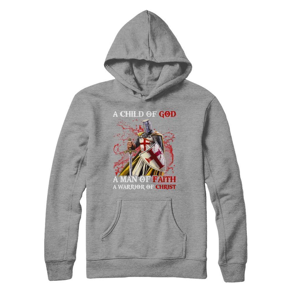 Knights Templar A Child Of God A Man Of Faith A Warrior Of Christ T-Shirt & Hoodie | Teecentury.com