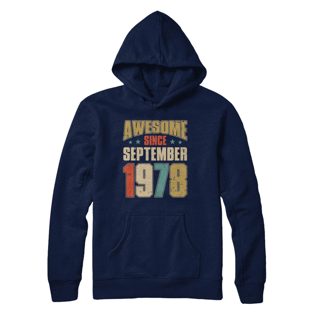 Vintage Retro Awesome Since September 1978 44th Birthday T-Shirt & Hoodie | Teecentury.com