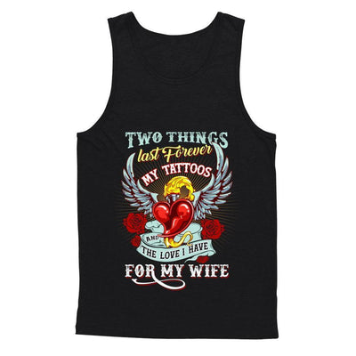 My Tattoos And The Love I Have For My Wife T-Shirt & Hoodie | Teecentury.com