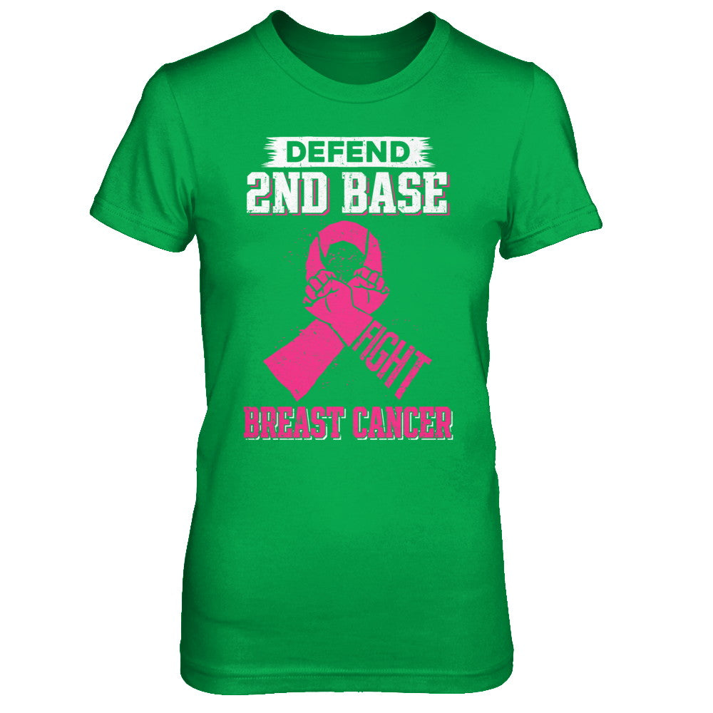 Defend 2nd Base Fight Breast Cancer Awareness T-Shirt & Hoodie | Teecentury.com