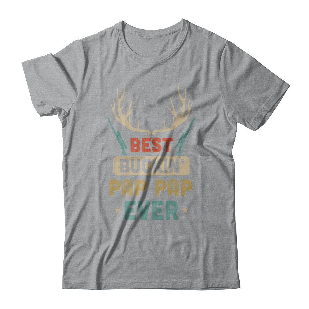 Vintage Best Buckin' Pap Pap Ever Deer Hunting T-Shirt & Hoodie | Teecentury.com