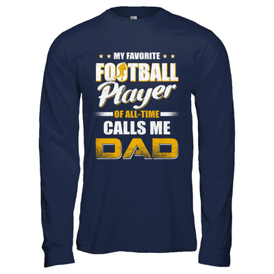 My Favorite Football Player Calls Me Dad Football T-Shirt & Hoodie | Teecentury.com