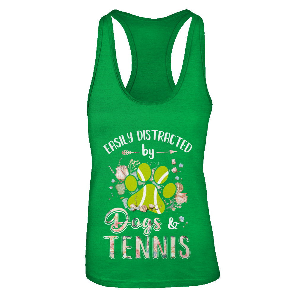 Easily Distracted By Dogs And Tennis T-Shirt & Tank Top | Teecentury.com