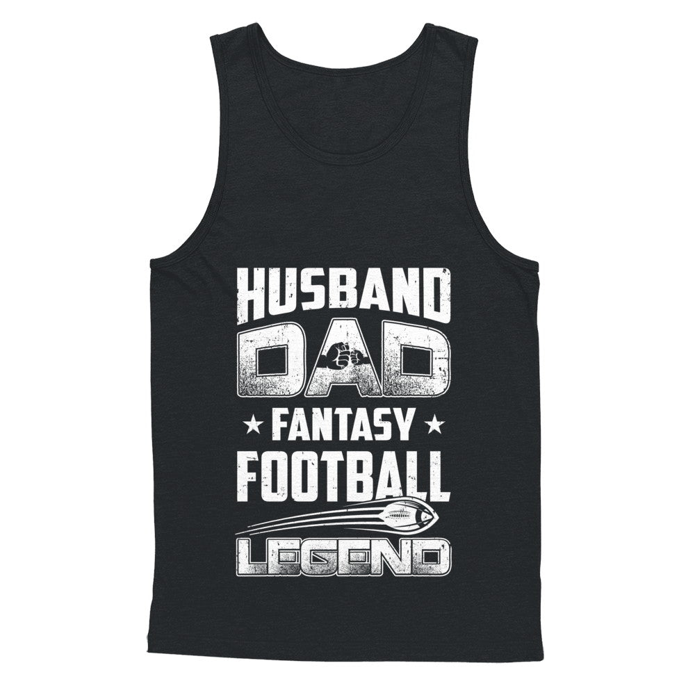 Husband Dad Fantasy Football Legend Fathers Day Gift T-Shirt & Hoodie | Teecentury.com
