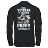 Being A Veteran Is An Honor Being A Poppy Is Priceless T-Shirt & Hoodie | Teecentury.com