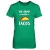 The Bump Wants Tacos Funny Pregnancy Mexican Food T-Shirt & Tank Top | Teecentury.com