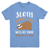 Sloth Running Team We'll Get There When We Get There Youth Youth Shirt | Teecentury.com