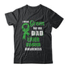 I Wear Green For My Dad Liver Cancer Son Daughter T-Shirt & Hoodie | Teecentury.com