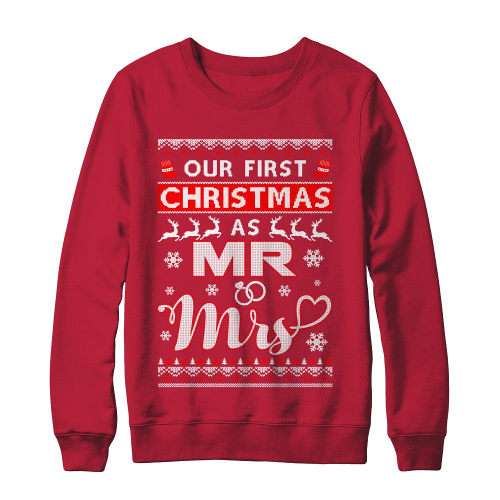 Couple Wife Husband Our First Christmas As Mr & Mrs Sweater T-Shirt & Sweatshirt | Teecentury.com