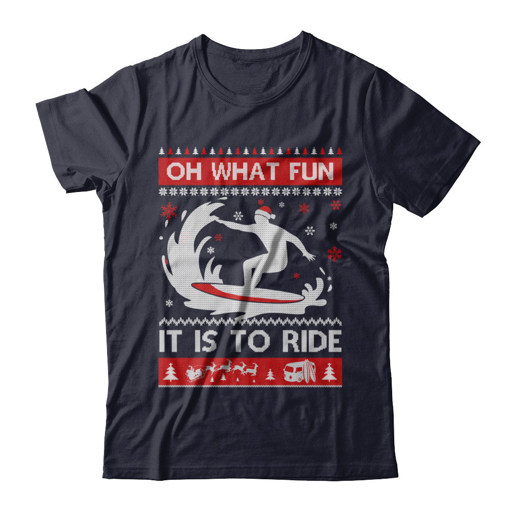 Oh What Fun It Is To Ride Sweater Christmas Surfing T-Shirt & Sweatshirt | Teecentury.com