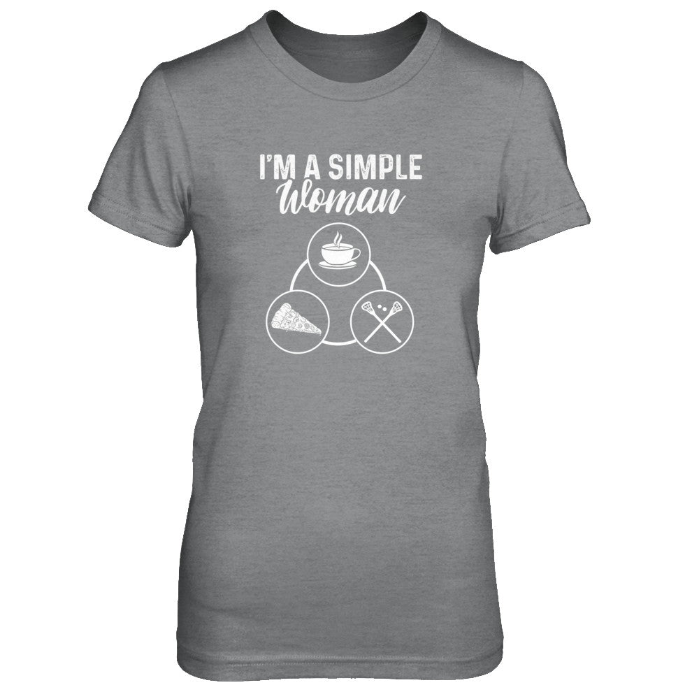 I'm A Simple Woman Coffee Pizza Lacrosse T-Shirt & Tank Top | Teecentury.com
