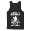 Never Underestimate An Old Man Iraq Veteran T-Shirt & Hoodie | Teecentury.com