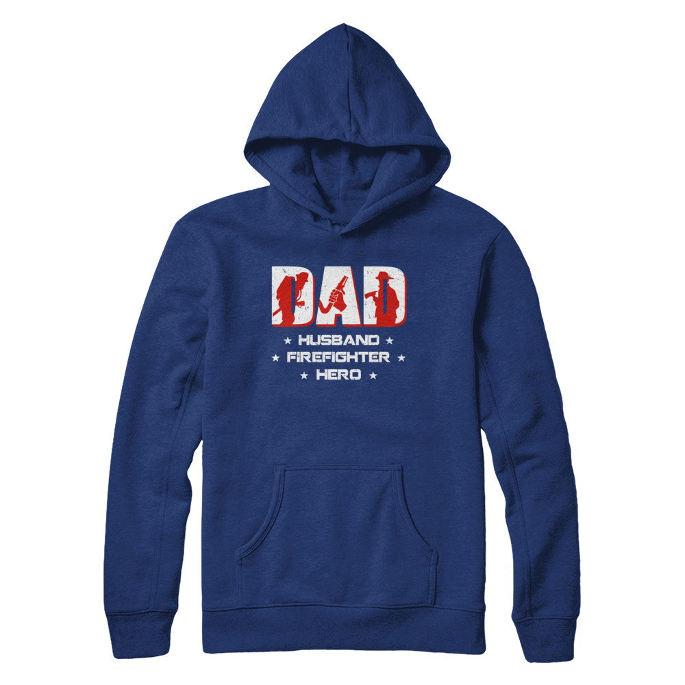 Dad Husband FIREFIGHTER Hero FireMan Fathers Day T-Shirt & Hoodie | Teecentury.com