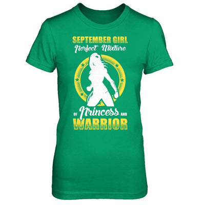 September Girl Perfect Mixture Of Princess And Warrior T-Shirt & Hoodie | Teecentury.com