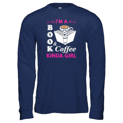 I'm A Book And Coffee Kinda Girl T-Shirt & Tank Top | Teecentury.com