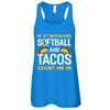 If It Involves Softball And Tacos Count Me In T-Shirt & Tank Top | Teecentury.com