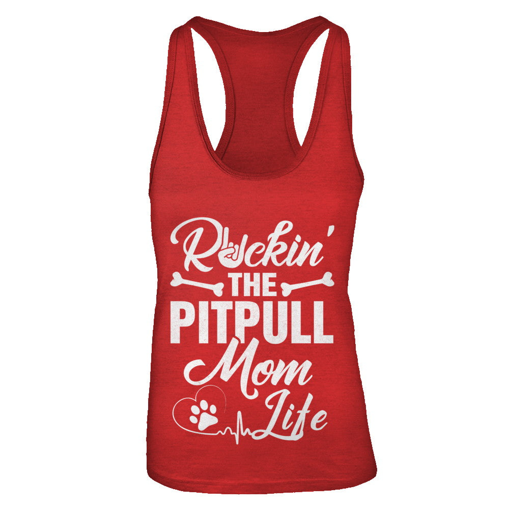 Rockin The Pit bull Mom Life T-Shirt & Tank Top | Teecentury.com