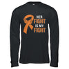 Her Fight Is My Fight Multiple Sclerosis Awareness T-Shirt & Hoodie | Teecentury.com