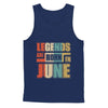 Classic Vintage Legends Are Born In June Birthday T-Shirt & Hoodie | Teecentury.com