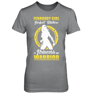 February Girl Perfect Mixture Of Princess And Warrior T-Shirt & Hoodie | Teecentury.com