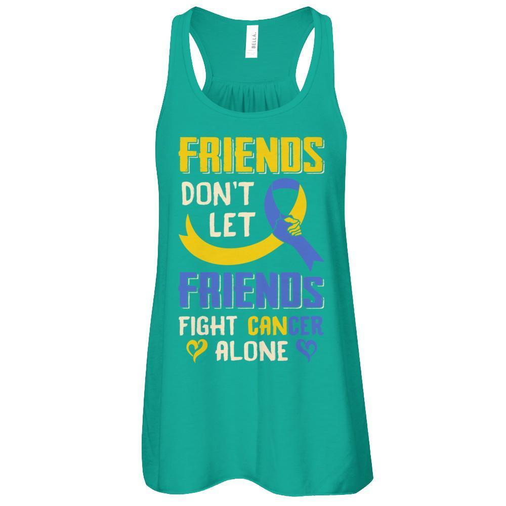 Friends Don't Let Friends Fight Cancer Alone Down Syndrome Awareness T-Shirt & Tank Top | Teecentury.com