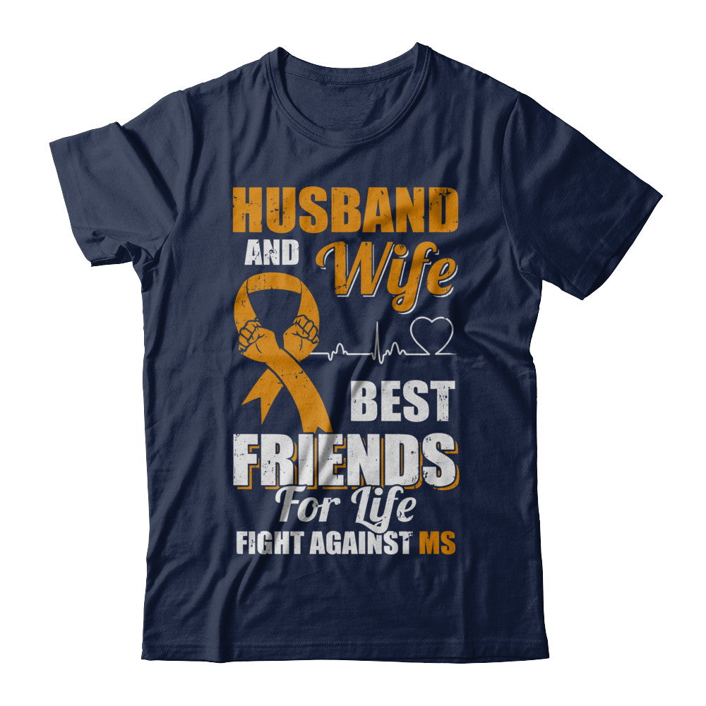 Husband & Wife Best Friends For Life Fight Against Ms T-Shirt & Hoodie | Teecentury.com