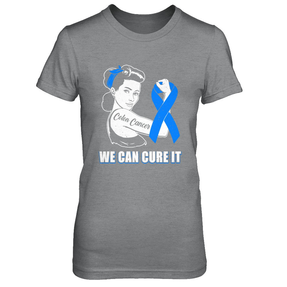 Colon Cancer Awareness Survivor We Can Cure It T-Shirt & Hoodie | Teecentury.com