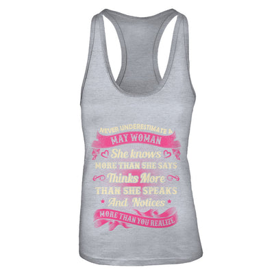 May Woman She Knows More Than She Says Birthday Gift T-Shirt & Tank Top | Teecentury.com