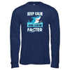 Keep Calm And Swim Faster T-Shirt & Tank Top | Teecentury.com