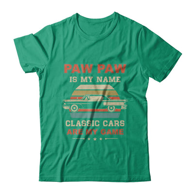 Vintage Paw Paw Is My Name Class Cars Are My Game Fathers Day T-Shirt & Hoodie | Teecentury.com