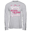 I'm Smiling Because I'm Going To Be A Grandma T-Shirt & Hoodie | Teecentury.com