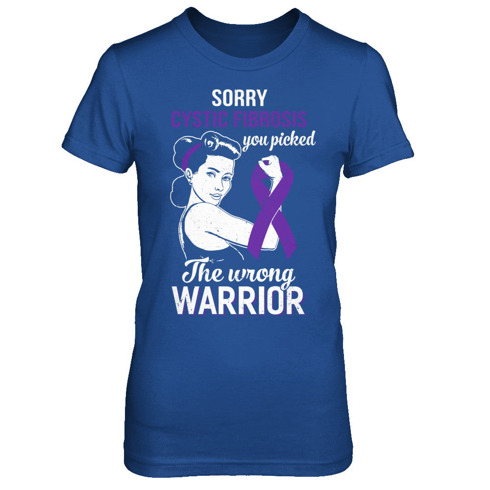 Sorry Cystic Fibrosis You Picked The Wrong Warrior Cystic Fibrosis T-Shirt & Hoodie | Teecentury.com