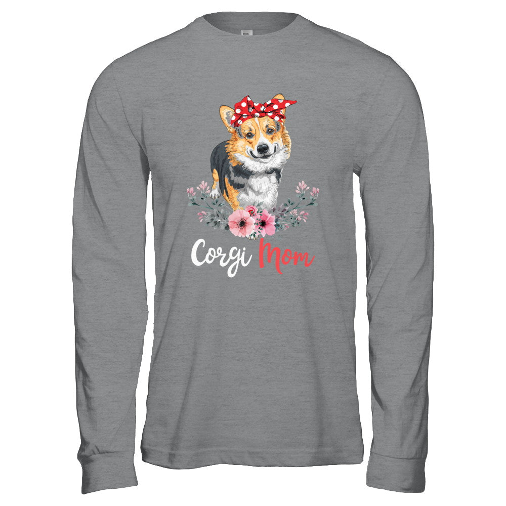 Corgi Mom Gift For Women Dog Lover T-Shirt & Hoodie | Teecentury.com