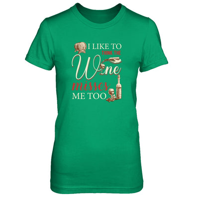 I Like To Think The Wine Misses Me Too Funny Pregnant T-Shirt & Tank Top | Teecentury.com