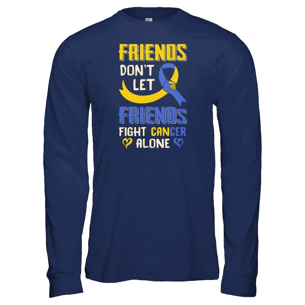 Friends Don't Let Friends Fight Cancer Alone Down Syndrome Awareness T-Shirt & Tank Top | Teecentury.com