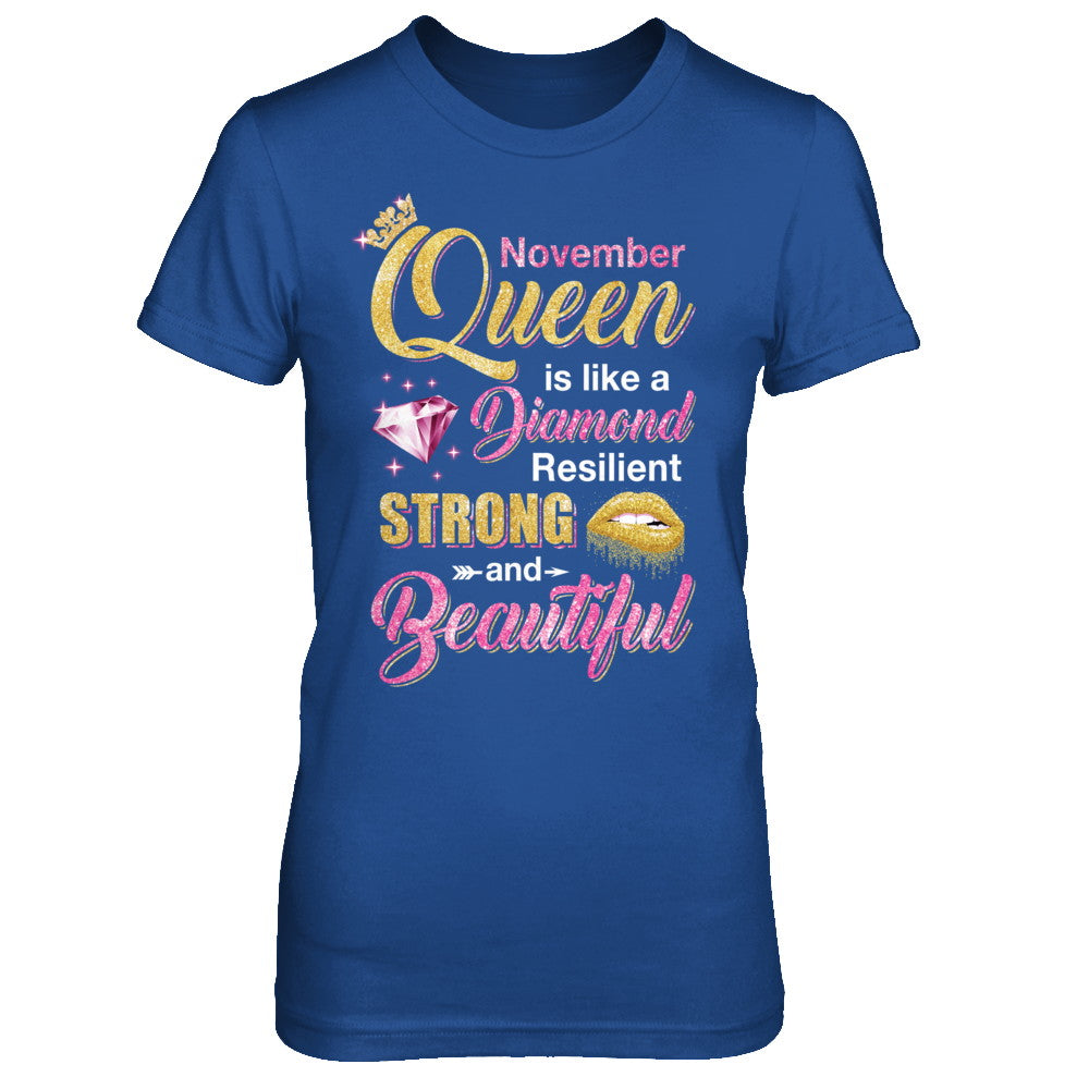 November Girls Queen Is Diamond Strong Beautiful T-Shirt & Hoodie | Teecentury.com