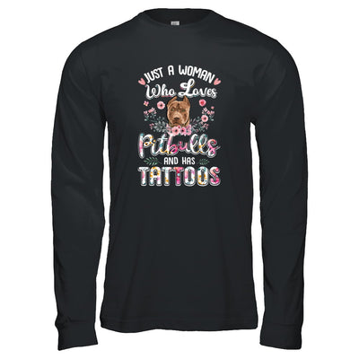 Just A Woman Who Loves Pitbulls And Has Tattoos T-Shirt & Tank Top | Teecentury.com