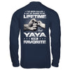 I've Been Called A Lot Of Names But Yaya Is My Favorite T-Shirt & Hoodie | Teecentury.com