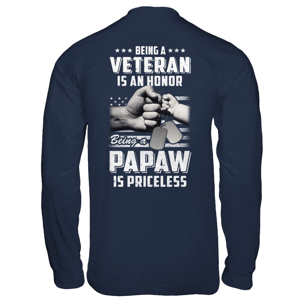 Being A Veteran Is An Honor Being A PaPaw Is Priceless T-Shirt & Hoodie | Teecentury.com