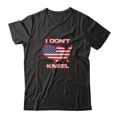 I Don't Kneel Us American Flag T-Shirt & Tank Top | Teecentury.com