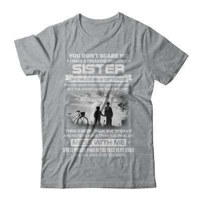 Freaking Awesome Sister She Was Born In September Brother T-Shirt & Hoodie | Teecentury.com