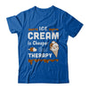 Ice Cream Is Cheaper Than Therapy T-Shirt & Hoodie | Teecentury.com