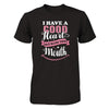 I Have A Good Heart But Bless This Mouth T-Shirt & Tank Top | Teecentury.com