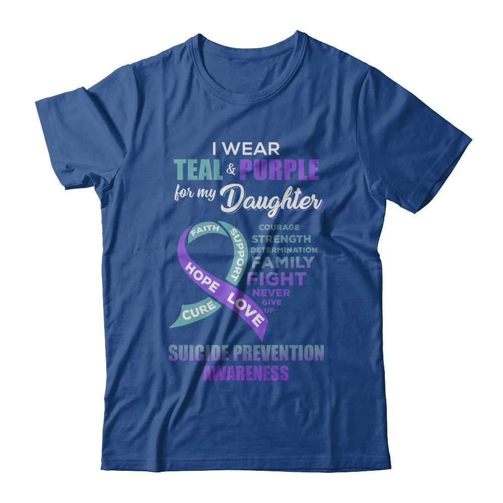 Suicide Prevention I Wear Teal Purple For My Daughter T-Shirt & Hoodie | Teecentury.com