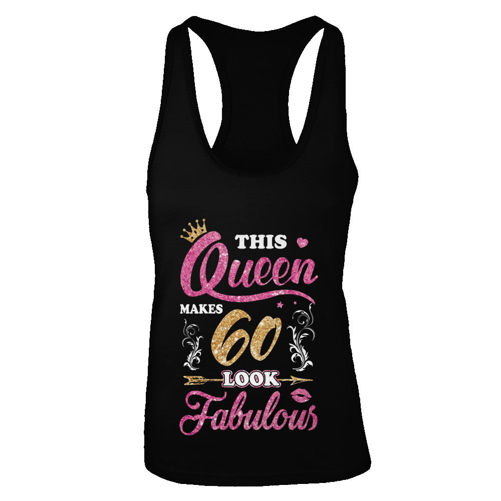 This Queen Makes 60 Look Fabulous 1962 60th Birthday T-Shirt & Tank Top | Teecentury.com
