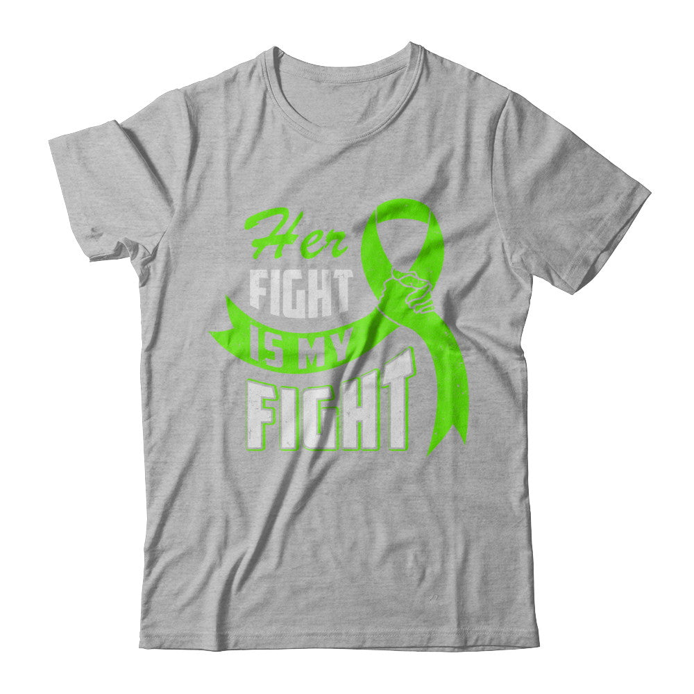 Her Fight is My Fight Liver Cancer Awareness Green Ribbon T-Shirt & Hoodie | Teecentury.com