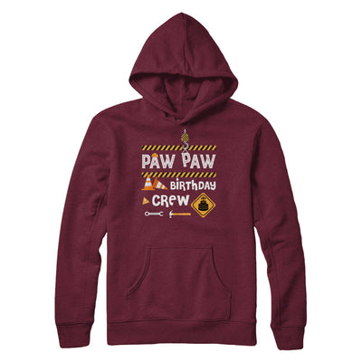 Paw Paw Birthday Crew Construction Birthday Party Gift T-Shirt & Hoodie | Teecentury.com