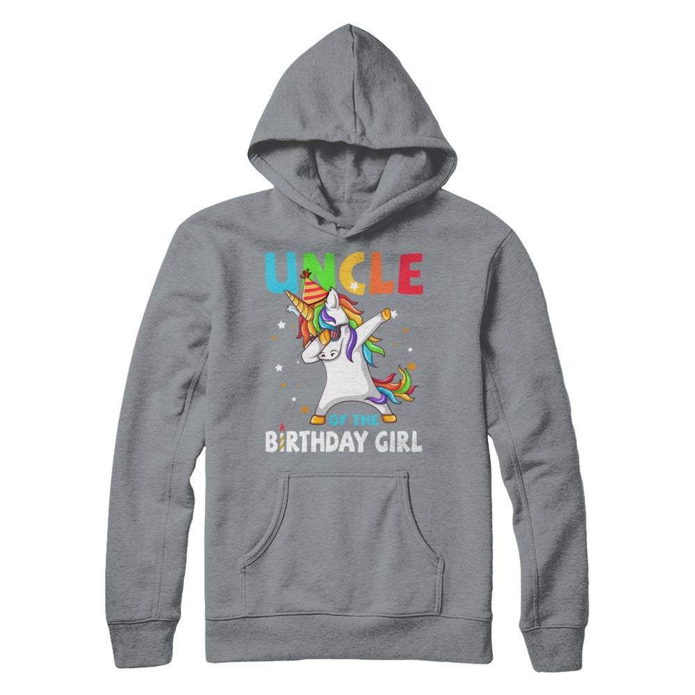 UNCLE Of The Birthday Girl Dabbing Unicorn Party T-Shirt & Hoodie | Teecentury.com